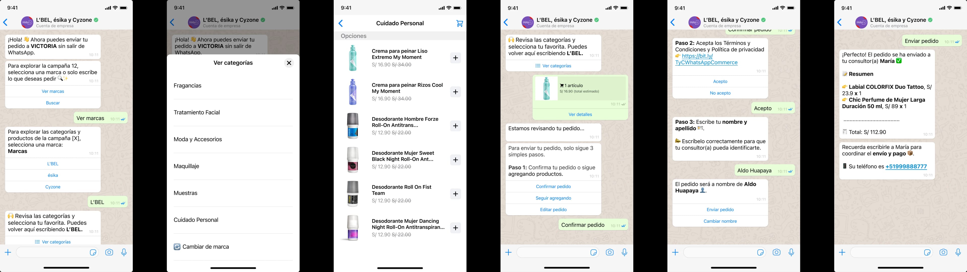 Recorrido completo del chat en seis pantallas: saludo con las tres marcas, menú de categorías, listado de productos con precios, carrito con el total estimado y el aviso de que el pedido se está revisando, los pasos de términos y nombre, y el resumen del pedido enviado a la consultora